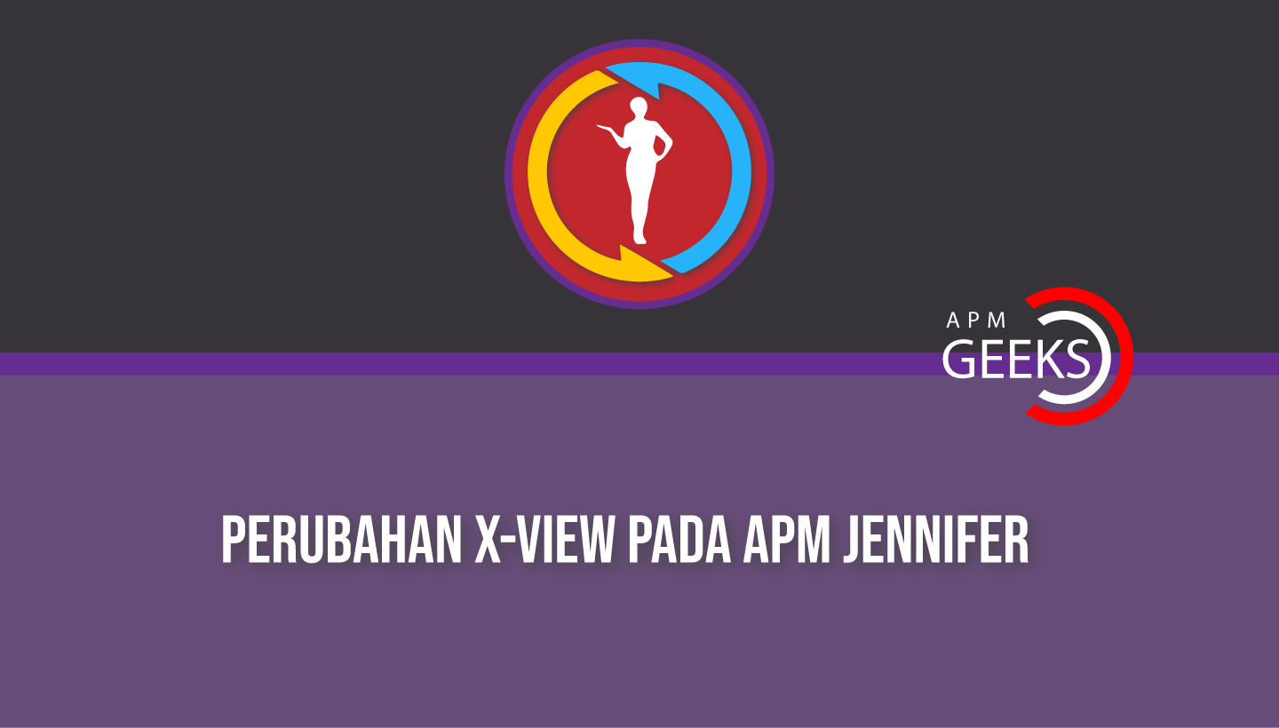 X-View Pada APM Jennifer